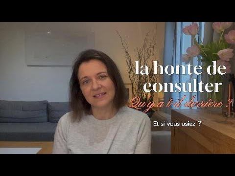 CONSULTATION Comment dépasser la honte de consulter ?